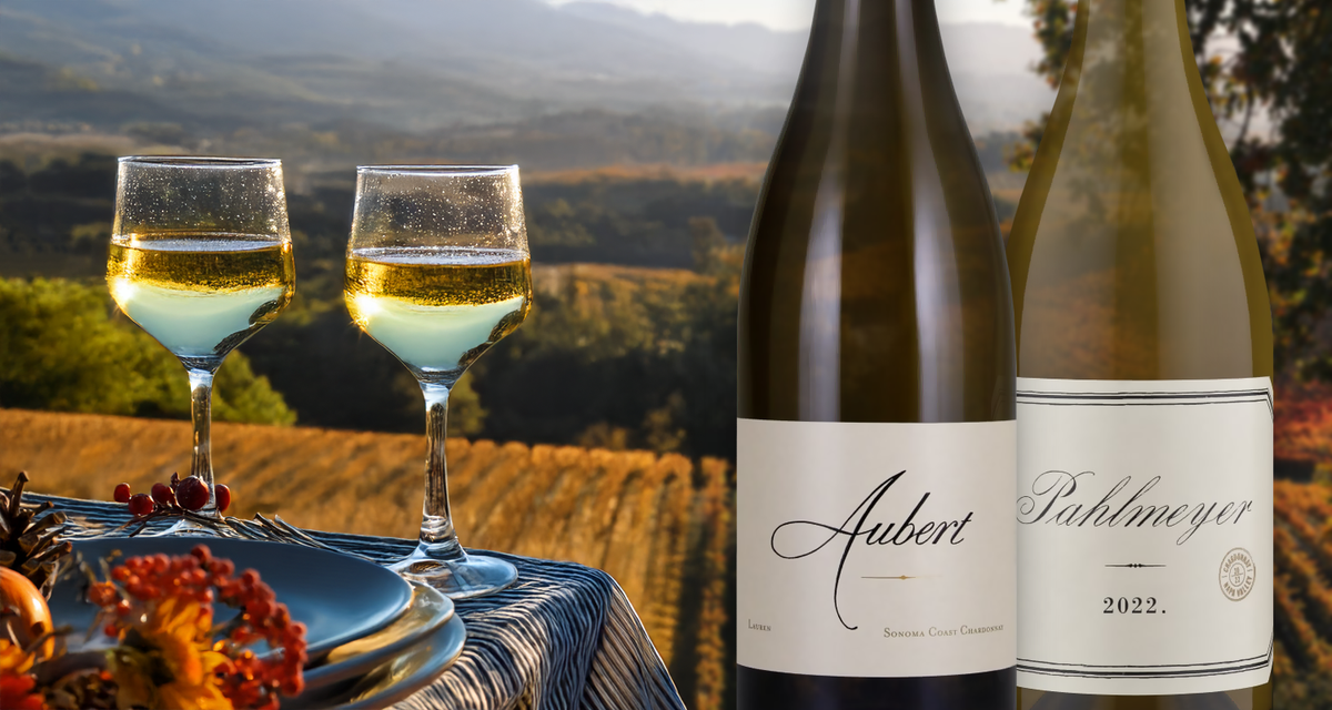 Double Your Value: Chardonnay Edition w/ Aubert, Pahlmeyer, and More!