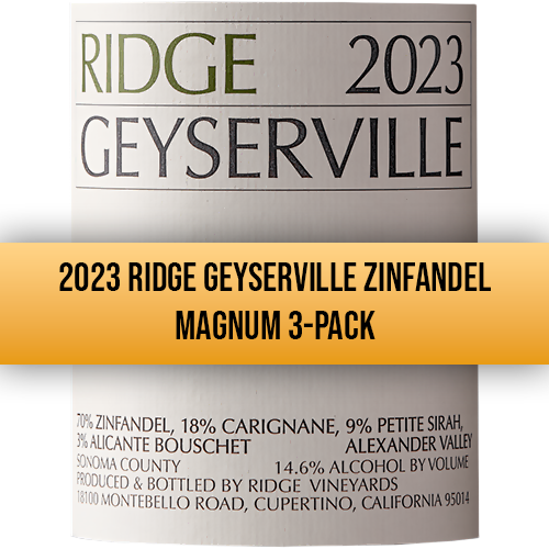 2023 Ridge Geyserville Zinfandel 1500ML 3 Pack Bundle