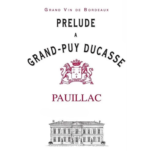 2015 Chateau Grand Puy Ducasse Prelude Pauillac Red Bordeaux 750ML