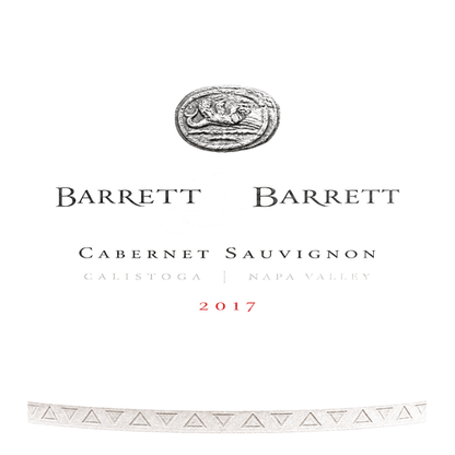 2017 Barrett & Barrett Cabernet Sauvignon, Calistoga, Napa Valley 750ML  (94 Points - Vinous, 93 Points - James Suckling) label