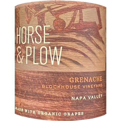 2019 Horse & Plow Brickhouse Vineyard Grenache, Napa Valley 750ML (92 Points - Wine Enthusiast)