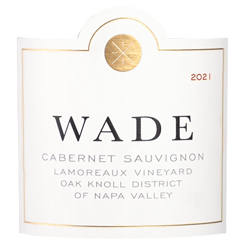 2021 WADE, Lamoreaux Vineyard, Oak Knoll, Napa Cabernet Sauvignon 750ML